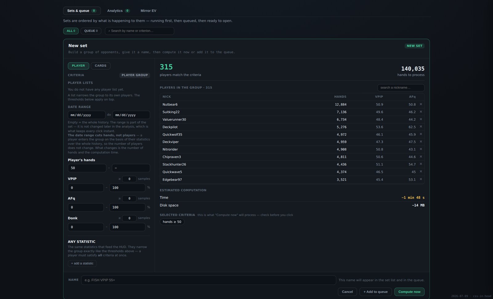Player selector and group criteria